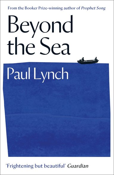 Paul Lynch - Beyond the Sea, Häftad