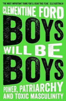 bokomslag Boys Will Be Boys