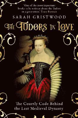 bokomslag The Tudors in Love