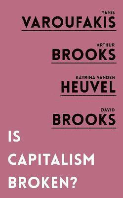 bokomslag Is Capitalism Broken?