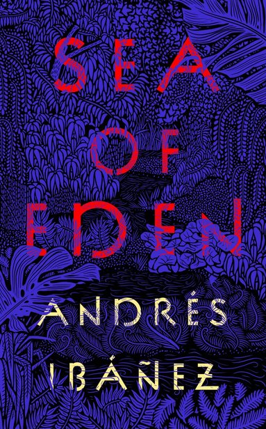 Andrés Ibáñez - Sea of Eden, Häftad