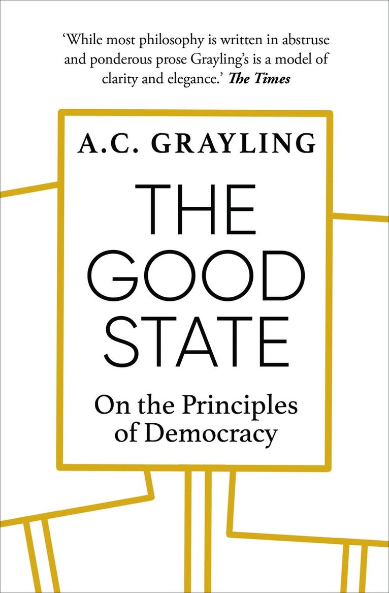 A. C. Grayling, A C Grayling - Good State, Häftad