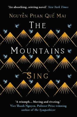 Phan Que Mai Nguyen - Mountains Sing, Häftad