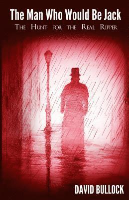 David Bullock - Man Who Would Be Jack, Häftad