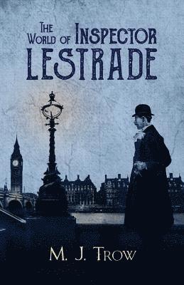 World of Inspector Lestrade