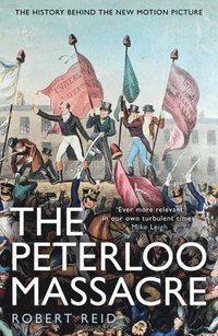 bokomslag The Peterloo Massacre