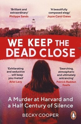 Becky Cooper - We Keep the Dead Close, Häftad