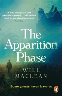 bokomslag The Apparition Phase: Shortlisted for the 2021 McKitterick Prize