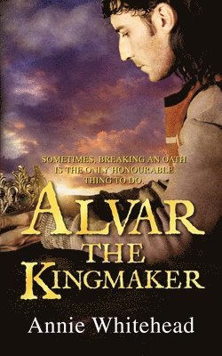 Alvar the Kingmaker 1