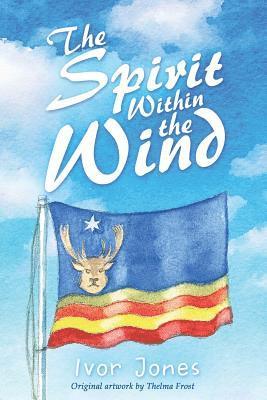 Spirit Within the Wind
