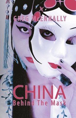 China - Behind the Mask