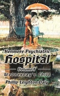 bokomslag Kenmore Psychiatric Hospital - Wednesday's Child