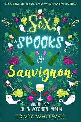 Sex, Spooks & Sauvignon 1