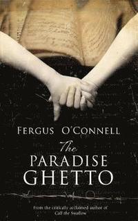 bokomslag The Paradise Ghetto