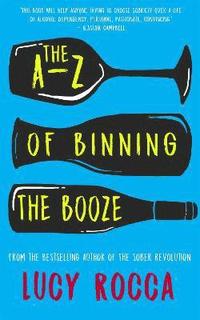 bokomslag The A-Z of Binning the Booze