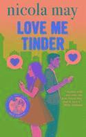 Nicola May - Love Me Tinder, Häftad