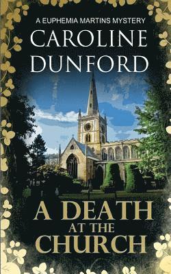 Caroline Dunford - Death at the Church, Häftad