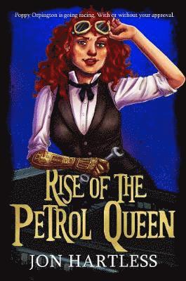 Rise of the Petrol Queen 1