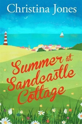 Summer at Sandcastle Cottage 1