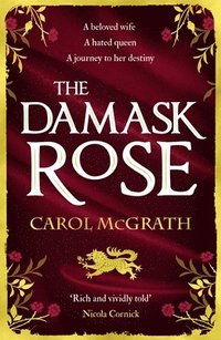 bokomslag The Damask Rose
