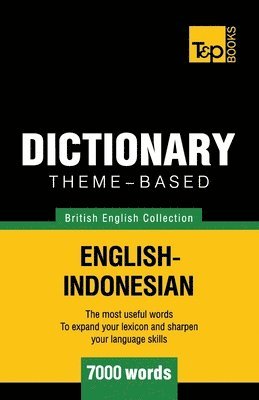 Theme-based dictionary British English-Indonesian - 7000 words 1