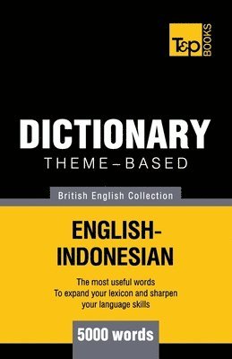 Theme-based dictionary British English-Indonesian - 5000 words 1