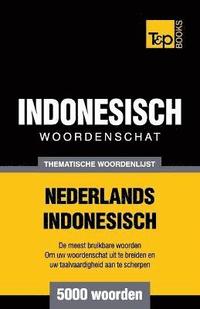 bokomslag Thematische woordenschat Nederlands-Indonesisch - 5000 woorden