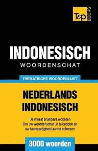 bokomslag Thematische woordenschat Nederlands-Indonesisch - 3000 woorden