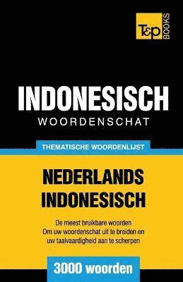 bokomslag Thematische woordenschat Nederlands-Indonesisch - 3000 woorden