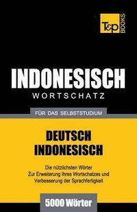 bokomslag Wortschatz Deutsch-Indonesisch fr das Selbststudium - 5000 Wrter