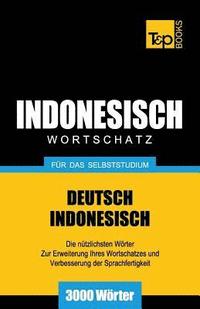 bokomslag Wortschatz Deutsch-Indonesisch fr das Selbststudium - 3000 Wrter