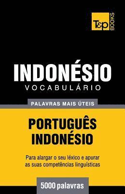 bokomslag Vocabulário Português-Indonésio - 5000 palavras mais úteis