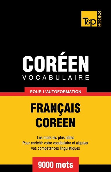 bokomslag Vocabulaire Franais-Coren pour l'autoformation - 9000 mots