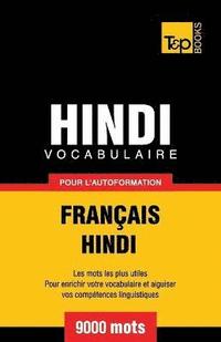 bokomslag Vocabulaire Franais-Hindi pour l'autoformation - 9000 mots