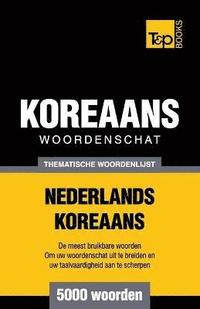 bokomslag Thematische woordenschat Nederlands-Koreaans - 5000 woorden