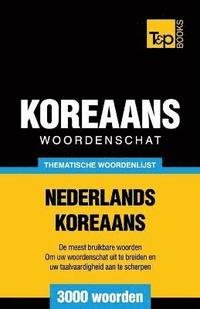bokomslag Thematische woordenschat Nederlands-Koreaans - 3000 woorden