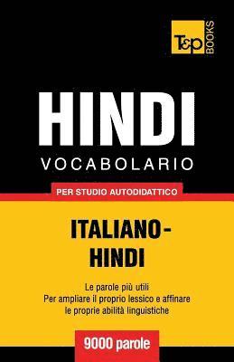 Vocabolario Italiano-Hindi per studio autodidattico - 9000 parole 1