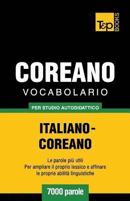 bokomslag Vocabolario Italiano-Coreano per studio autodidattico - 7000 parole