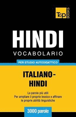 Vocabolario Italiano-Hindi per studio autodidattico - 3000 parole 1