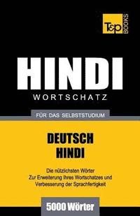 bokomslag Wortschatz Deutsch-Hindi fr das Selbststudium - 5000 Wrter