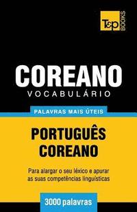 bokomslag Vocabulrio Portugus-Coreano - 3000 palavras mais teis