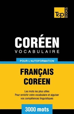 bokomslag Vocabulaire Franais-Coren pour l'autoformation - 3000 mots