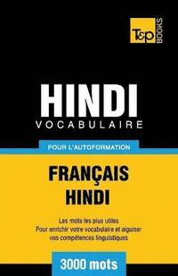 bokomslag Vocabulaire Franais-Hindi pour l'autoformation - 3000 mots