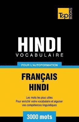 bokomslag Vocabulaire Français-Hindi pour l'autoformation - 3000 mots