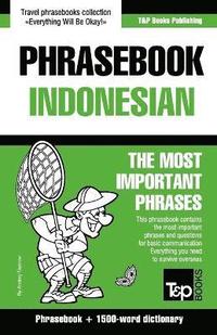 bokomslag English-Indonesian phrasebook and 1500-word dictionary