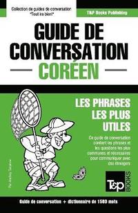 bokomslag Guide de conversation Francais-Coreen et dictionnaire concis de 1500 mots