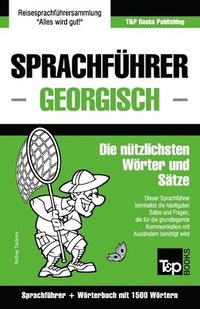 bokomslag Sprachfhrer Deutsch-Georgisch und Kompaktwrterbuch mit 1500 Wrtern