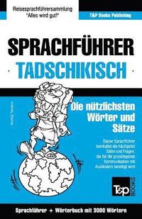 bokomslag Sprachfhrer Deutsch-Tadschikisch und thematischer Wortschatz mit 3000 Wrtern