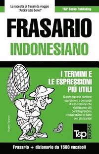 bokomslag Frasario Italiano-Indonesiano e dizionario ridotto da 1500 vocaboli