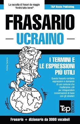 bokomslag Frasario Italiano-Ucraino e vocabolario tematico da 3000 vocaboli